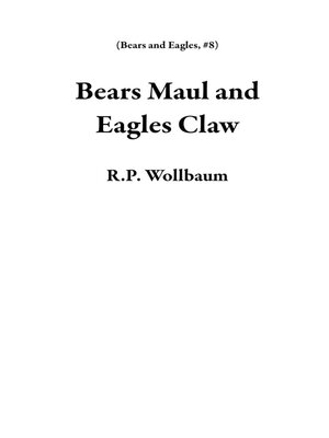 cover image of Bears Maul and Eagles Claw